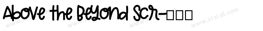Above the Beyond Scr字体转换